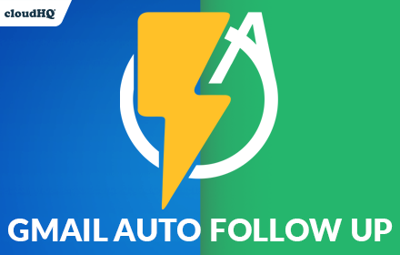 Auto Follow Up for Gmail by cloudHQ small promo image