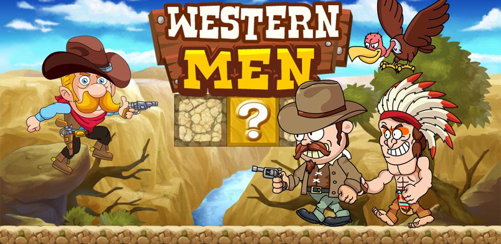 West man. Western man.