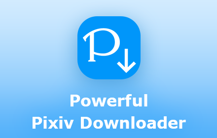 Powerful Pixiv Downloader small promo image