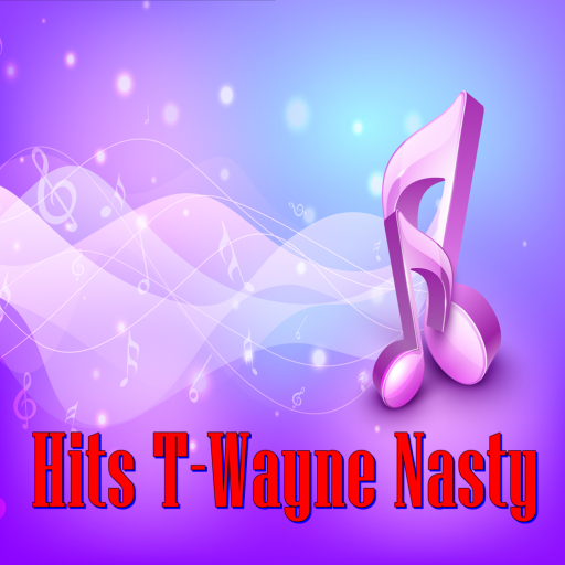 Hits T-Wayne Nasty