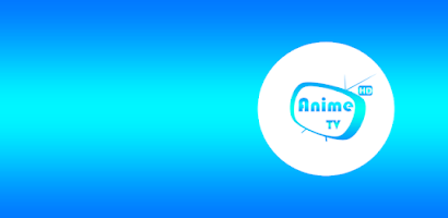 AnimeTV para Android - Download