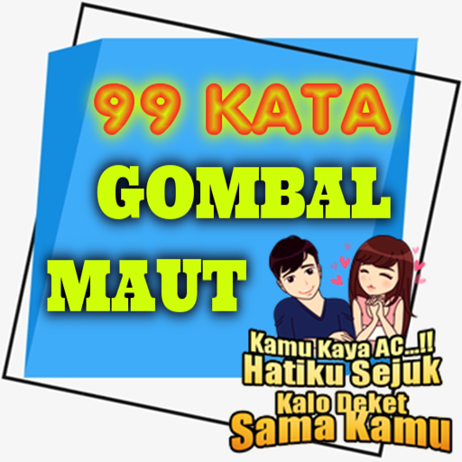 99 Kata kata Gombal Maut untuk Kekasih Aplikacije na Google Playu