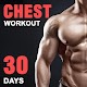 Chest Workouts for Men - Big Chest In 30 Days Download on Windows