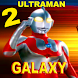 New Ultraman Galaxy tips