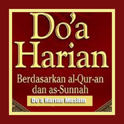 Do'a Harian Muslim Lengkap