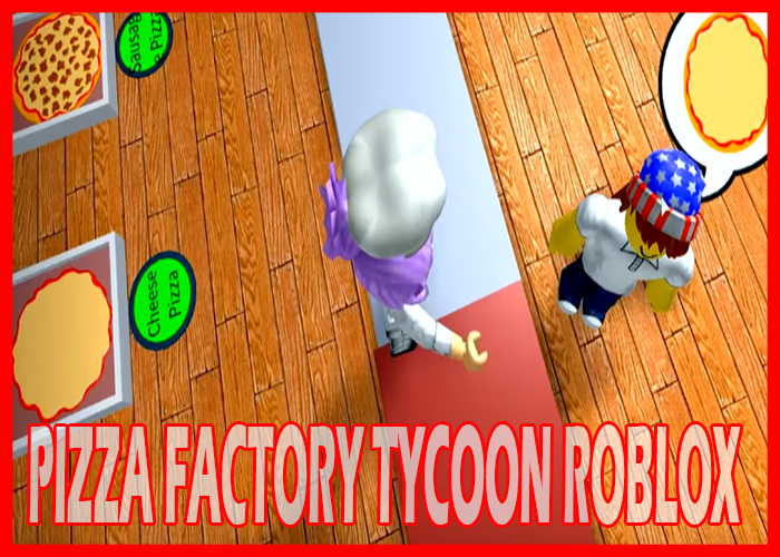 Descargar Guide For Pizza Factory Tycoon Roblox By Rachiddev - how to get money on roblox pizza factory