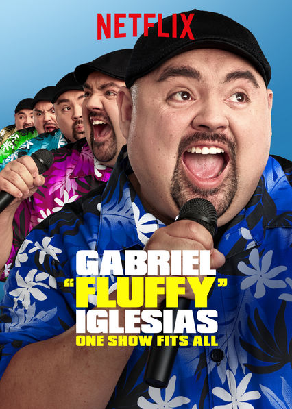 Gabriel "Fluffy" Iglesias: Show Fits All (2019) | filmen online Netflix