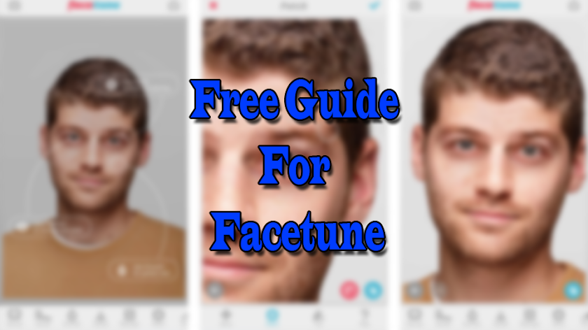 Free Facetune Guide Photo Edit Screen 3