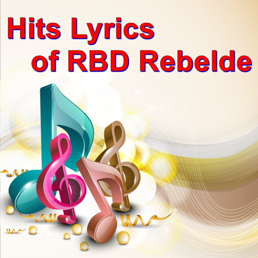 Hits Lyrics of RBD Rebelde