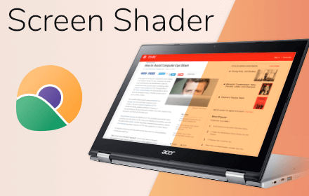 Screen Shader | Smart Screen Tinting chrome extension