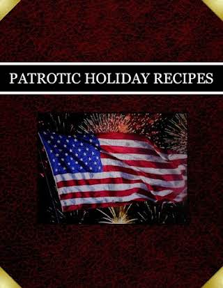 PATROTIC HOLIDAY RECIPES