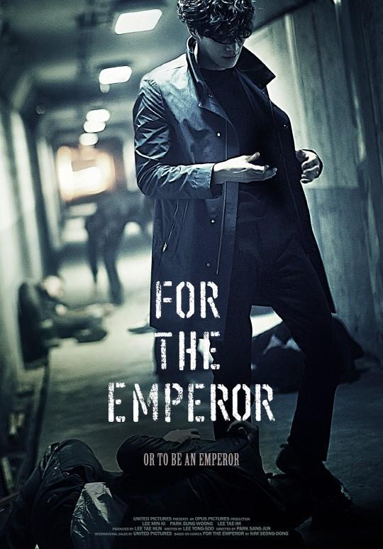 C:\Users\meomom\Desktop\Quick\top 10 best korean action movies 2013 2014\Pic\2014\For_The_Emperor-INT-p01.jpg