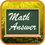 Cover Image of ดาวน์โหลด Math Answer 1.0.0 APK