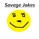 Download Funny Savage Jokes For PC Windows and Mac 1.0