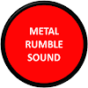 Metal Rumble Sound