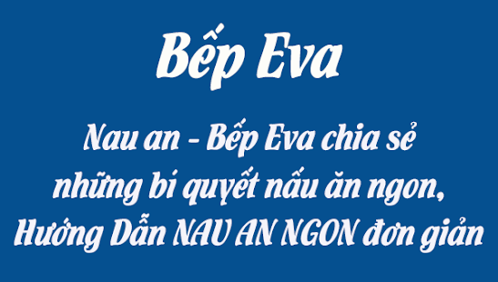 Bếp Eva- Món ngon mỗi ngày(圖6)-速報App