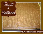 Sweet and Saltine or Christmas CRACK #Recipe was pinched from <a href="http://mommysmemorandum.com/recipe-christmas-crack/" target="_blank">mommysmemorandum.com.</a>