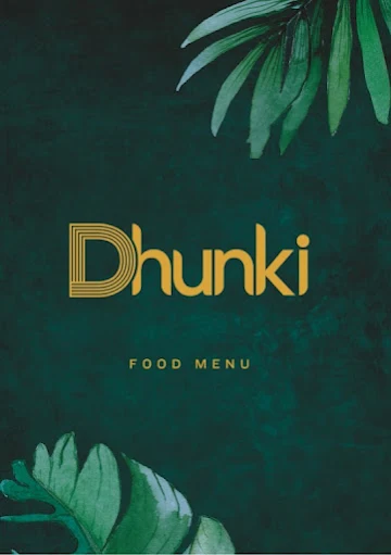 Dhunki menu 