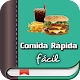 Download Comida rápida fácil For PC Windows and Mac 1.0