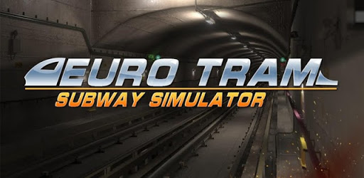 Euro Tram Subway Simulator