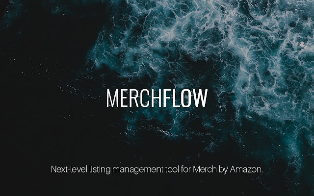 MerchFlow for Merch by Amazon