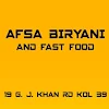 Afsa Biryani & Fast Food, Topsia, Kolkata logo