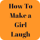 Download How To Make a Girl Laugh For PC Windows and Mac 1.0