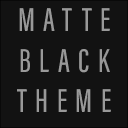 Matte Black Theme