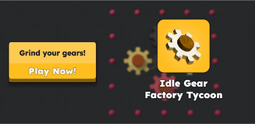 Idle Gear Factory Tycoon