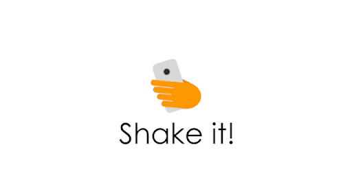 Shake it!