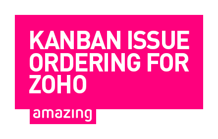 Kanban issue ordering for Zoho small promo image