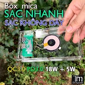 Box Sạc Dự Phòng Mica Trong Suốt 6 Cell Sạc Nhanh Sạc Không Dây Qi 18W + 5W