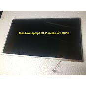 Màn Hình Laptop Lcd 13.3'' - 14.1'' - 14'' Và 15.4 In 30 Pin Chạy Cao Áp