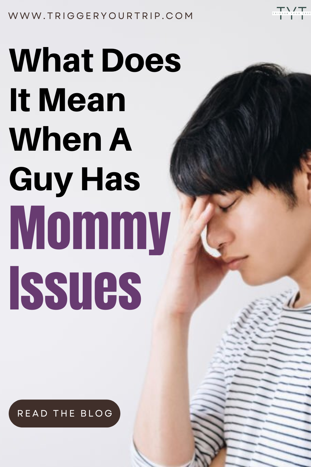 how can your romantic partner develop mommy issues