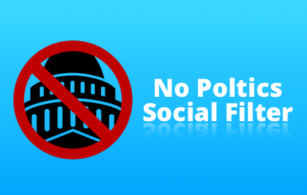 No Politics Social Filter Preview image 0