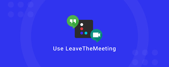 LeaveTheMeeting marquee promo image