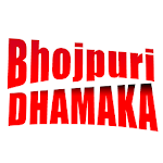 Cover Image of Download Bhojpuri Dhamaka 1.4 APK