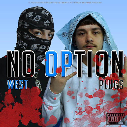 No Option (feat. Parkside Plugs) YouTube Music