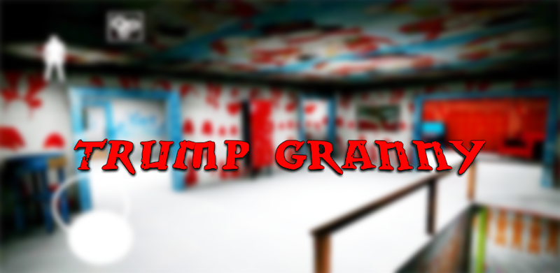 Trump Granny Mod: Chapter 2