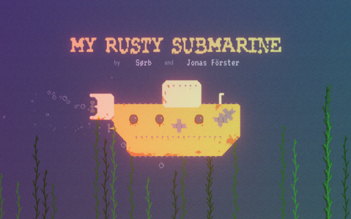 My Rusty Submarine
