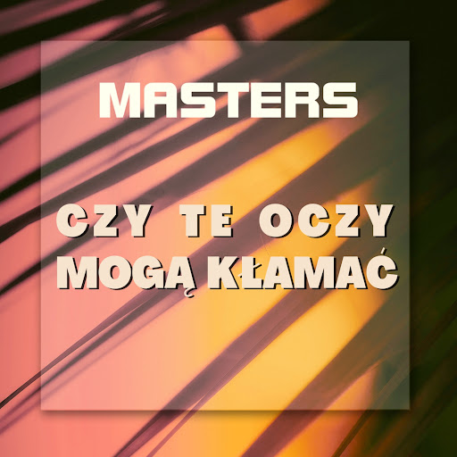 Najpiękne Dla Mnie Są Oczy Te Oczy Te Czy te oczy mogą kłamać - YouTube Music