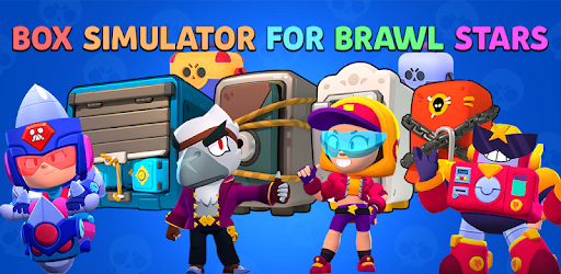 Download Box Simulator For Brawl Stars APK for Android ...