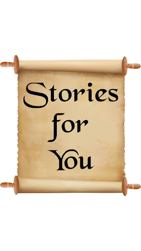 Stories For You