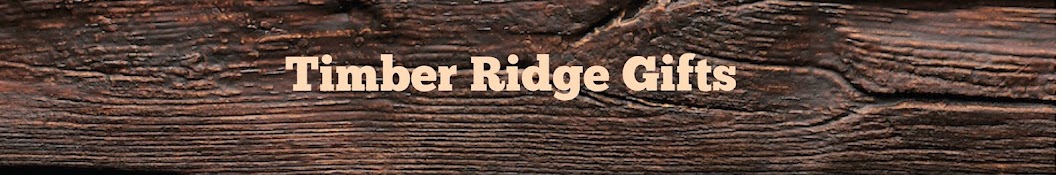 Timber Ridge Gifts Banner