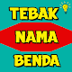 Tebak Nama Benda