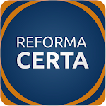 Cover Image of Download Reforma Certa 1.2.1 APK
