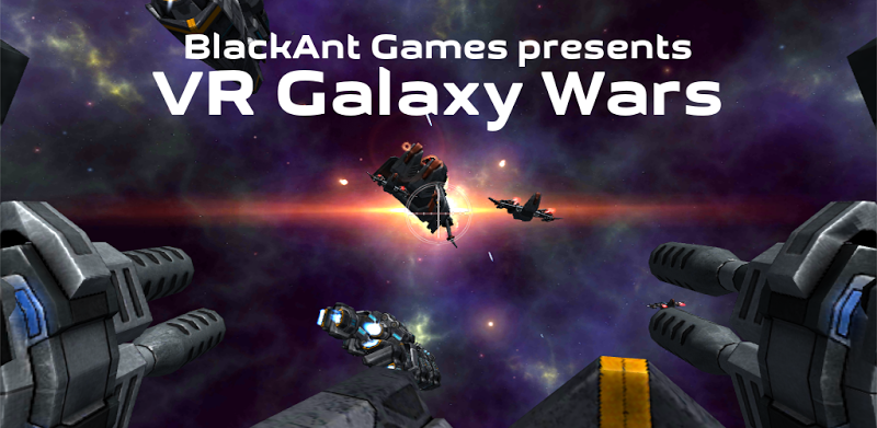 VR Galaxy Wars