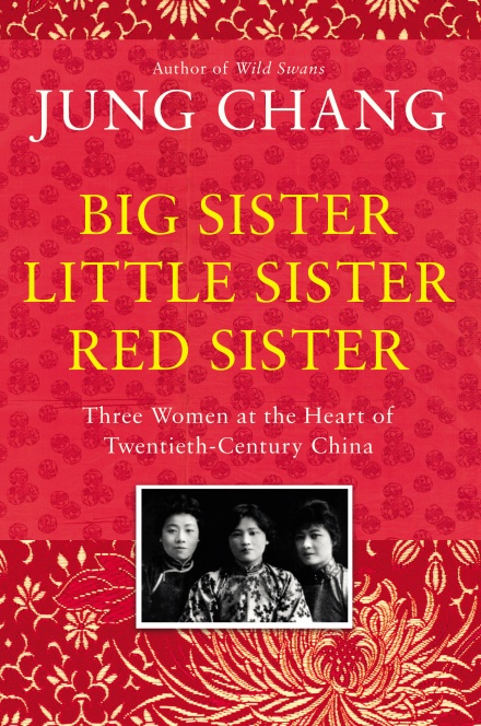 'Big Sister, Little Sister, Red Sister' by Jung Chang.