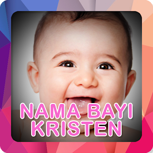 Download Ide Nama Bayi Kristen For PC Windows and Mac