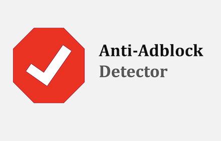 Anti Adblock Detector chrome extension